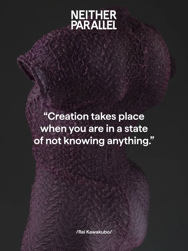 “Creation takes place when you are in a state of not knowing anything.” - Rei…